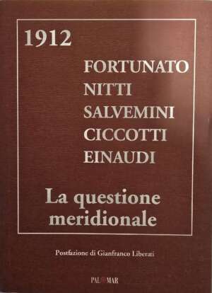 1912 La questione meridionale