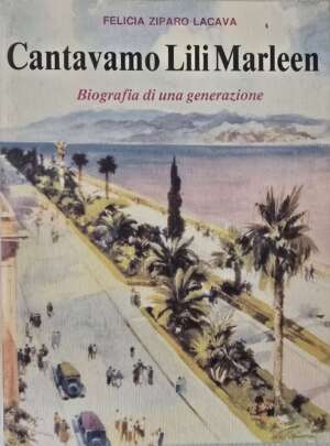 Cantavamo Lili Marleen