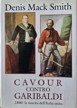 Cavour contro Garibaldi