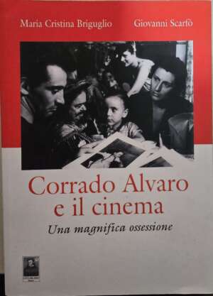 Corrado Alvaro e il cinema