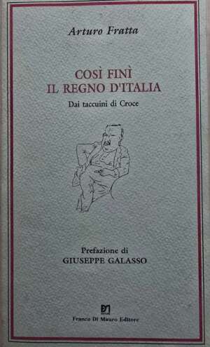 Così finì il Regno d'Italia