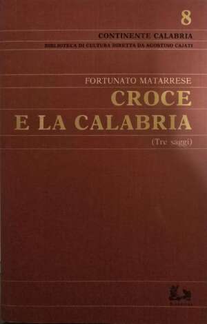 Croce e la Calabria