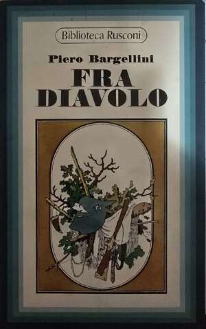 Frà Diavolo Bargellini