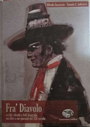 Frà Diavolo, ritratti…