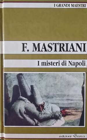 I misteri di Napoli