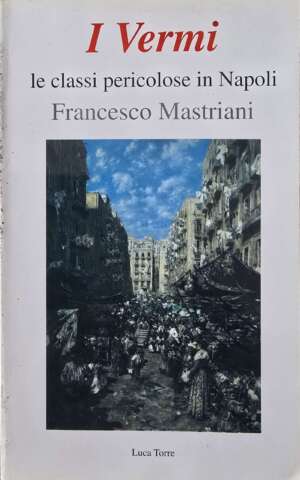 I Vermi, vol 1