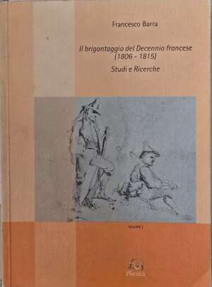 Il Brigantaggio del Decennio francese