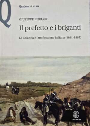 Il Prefetto e i Briganti