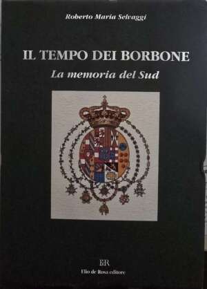 Il tempo dei Borbone