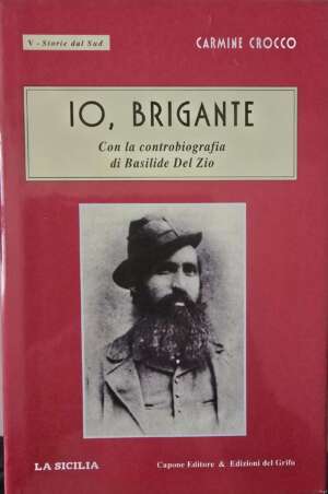 Io, Brigante