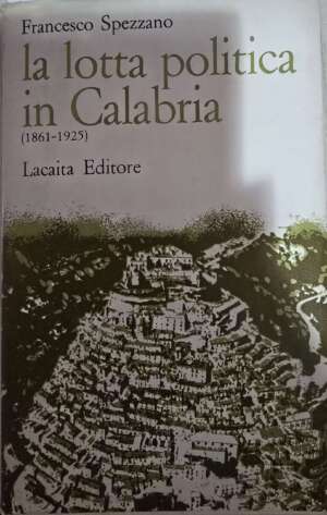 La lotta politica in Calabria