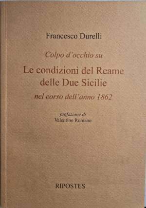 Le condizioni del Reame delle Due Sicilie