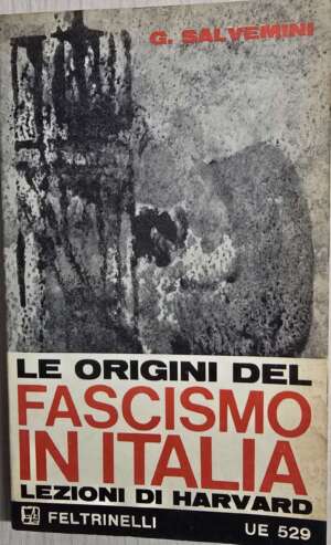 Le origini del fascismo in Italia