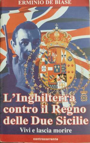 L'Inghilterra contro il regno delle Due Sicilie