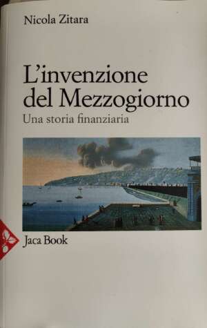 L'invenzione del Mezzogiorno