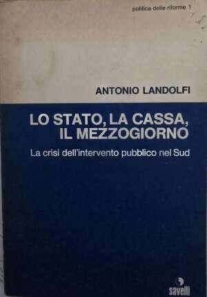 Lo stato, la cassa, il mezzogiorno