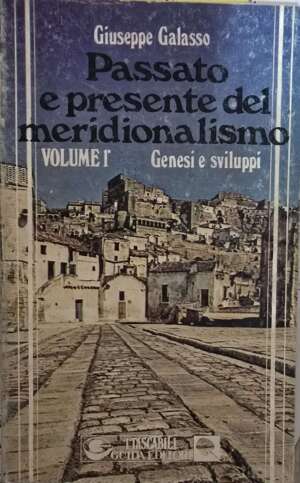 Passato e presente del Meridionalismo