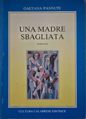 Una madre sbagliata